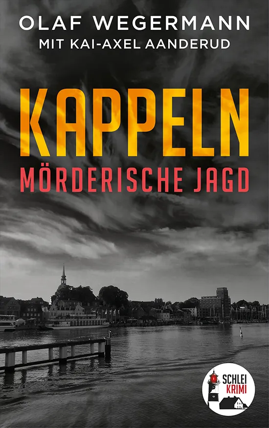 Cover von Kappeln - Mörderische Jagd